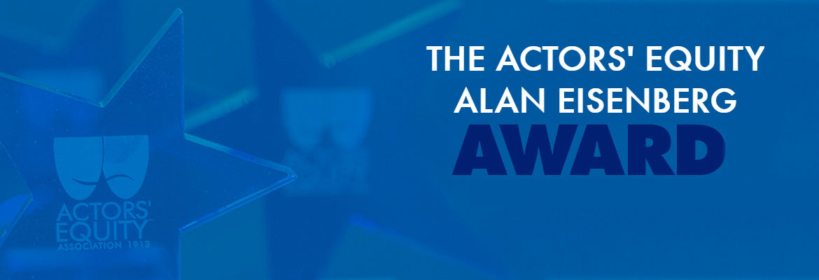 The Actors' Equity/Alan Eisenberg Award