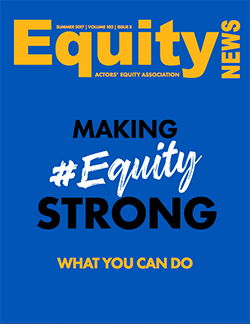 Equity News Summer 2017 Cover: a blue background with yellow title and black and white text across the middle: Making #EquityStrong - What You Can Do