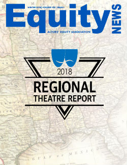 The cover of Equity News features a logo for the 2018 Regional Theatre Report superimposed on a map of the US